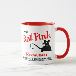 The Rat Fink Restaurant, Rush Street, Chicago, IL Mug