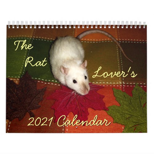 The Rat Lovers Calendar 2019 Calendar