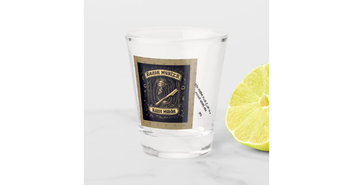 The Razor Murder - 1931 - Reba Maddux Murdered - Shot Glass | Zazzle