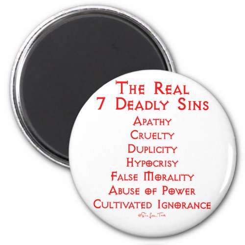 The REAL 7 Deadly Sins Magnet