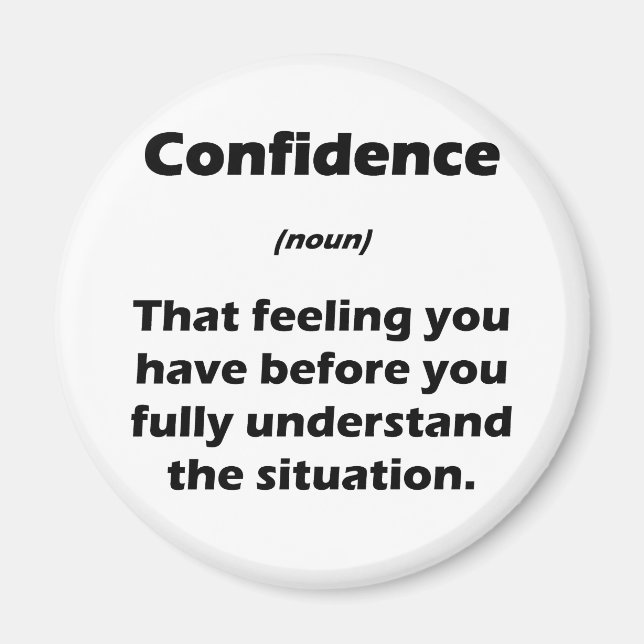 The Real Definition of Confidence Magnet (Front)