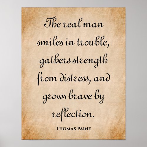 The Real Man Smiles Inspirational Quote Poster