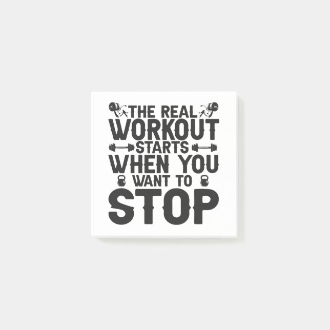 The Real Workout Strat When You Want To Stop Gift Post-it Notes (Front)
