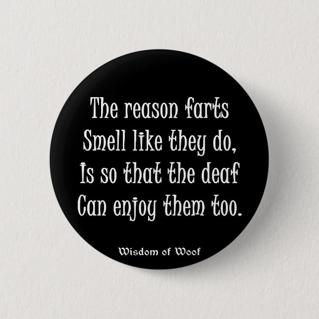 The Reason Farts Smell Like They Do Button (Front)