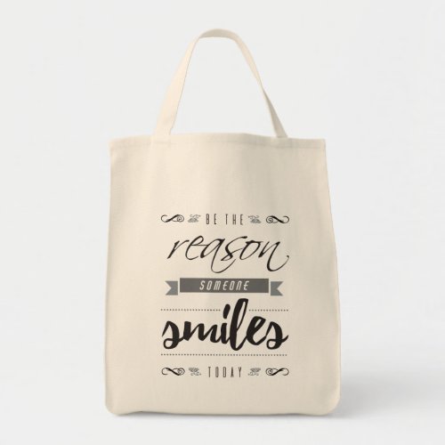 The Reason Someone Smiles Today Inspirational Tote Bag