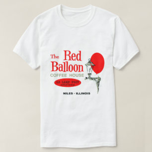 The Red Balloon Coffee House, Niles, Illinois T-Shirt