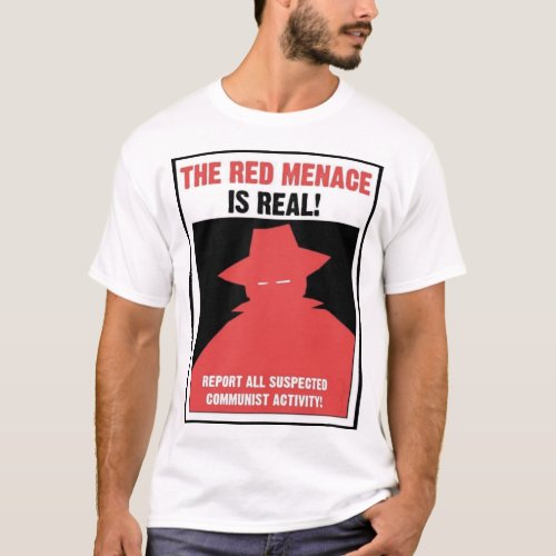 The Red Menace Anti Communist Poster T_Shirt