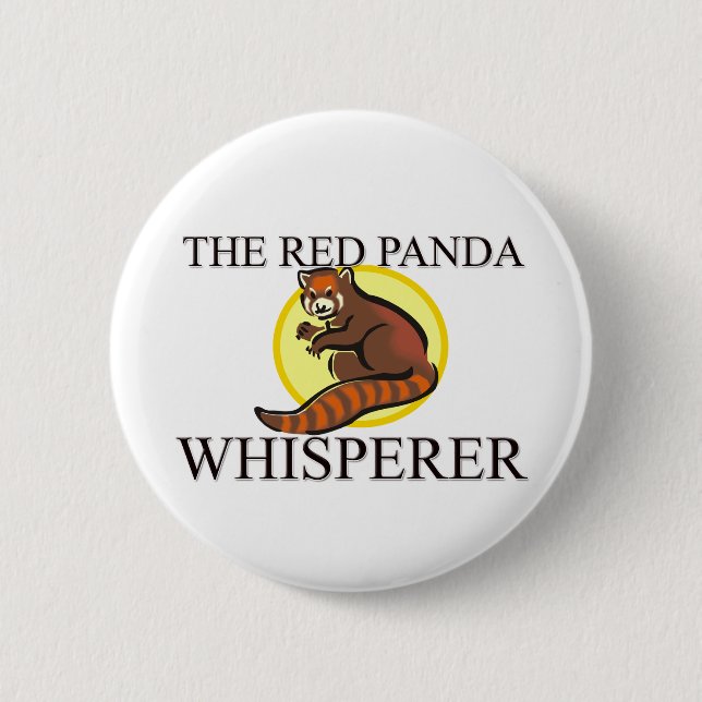 The Red Panda Whisperer Pinback Button (Front)