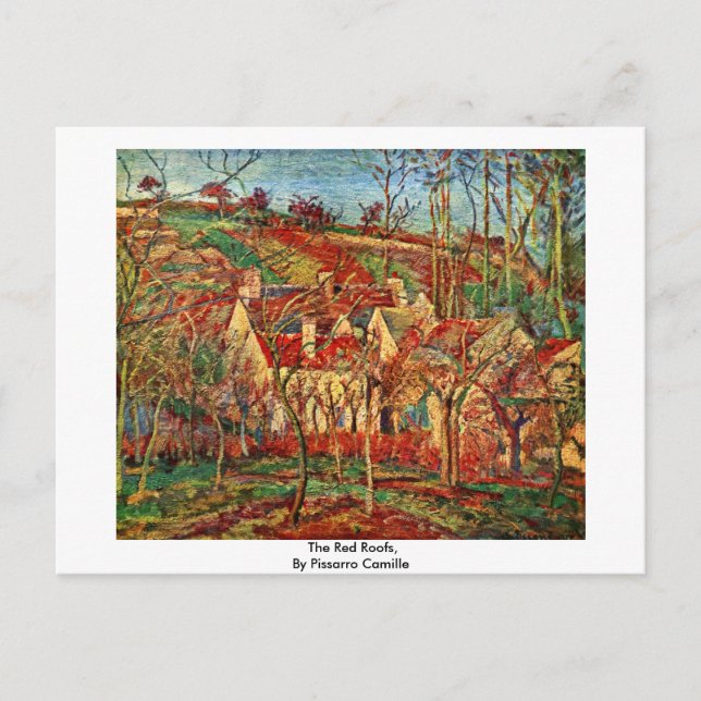 The Red Roofs,  By Pissarro Camille Postcard (Front)