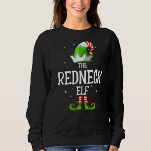 The Redneck Elf Family Matching Group Christmas Sweatshirt