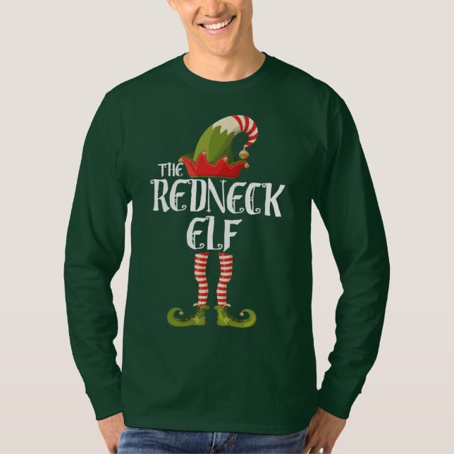 the redneck elf T-Shirt (Front)