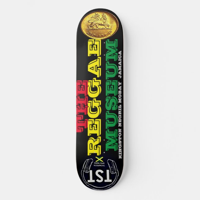 THE REGGAE MUSEUM  8 1/2" Skateboard Deck (Front)