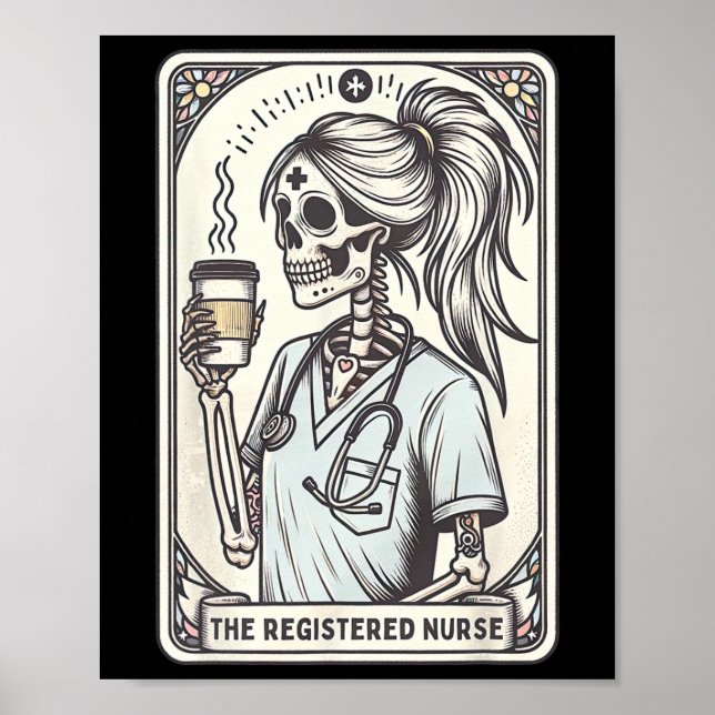 The Registered Nurse Tarot Card Skeleton Rn Nursin Poster (Front)
