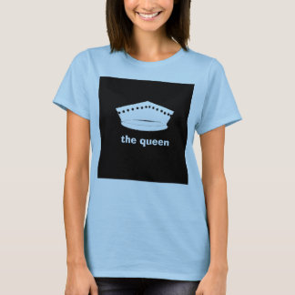 The Reigning Queen, T-Shirt