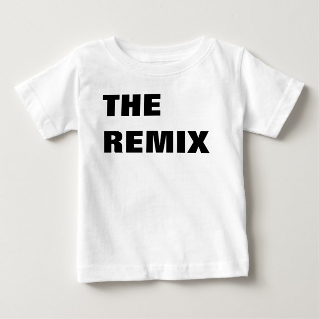 The Remix Baby Shirt Mommy & Me (Front)