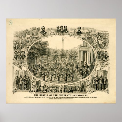 The Result of the Fifteenth Amendment 1870 Poster
