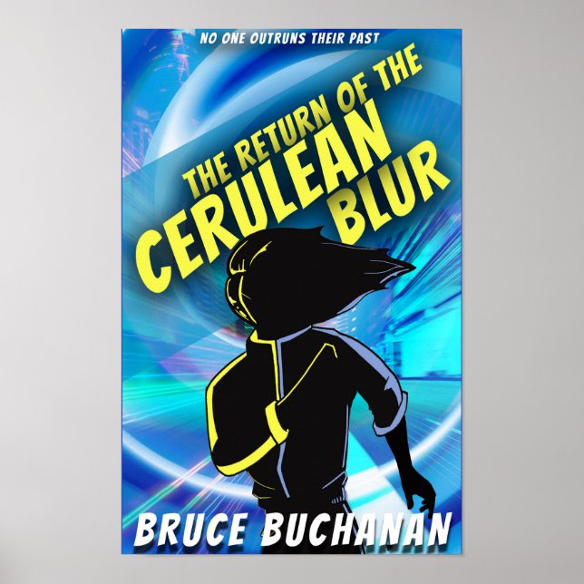 The Return of The Cerulean Blur Poster (Front)