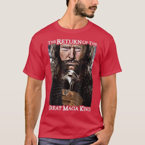The Return Of The Great Maga King   1  T_Shirt