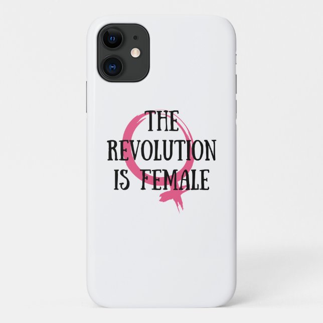 The Revolution is Female Case-Mate iPhone Case (Back)