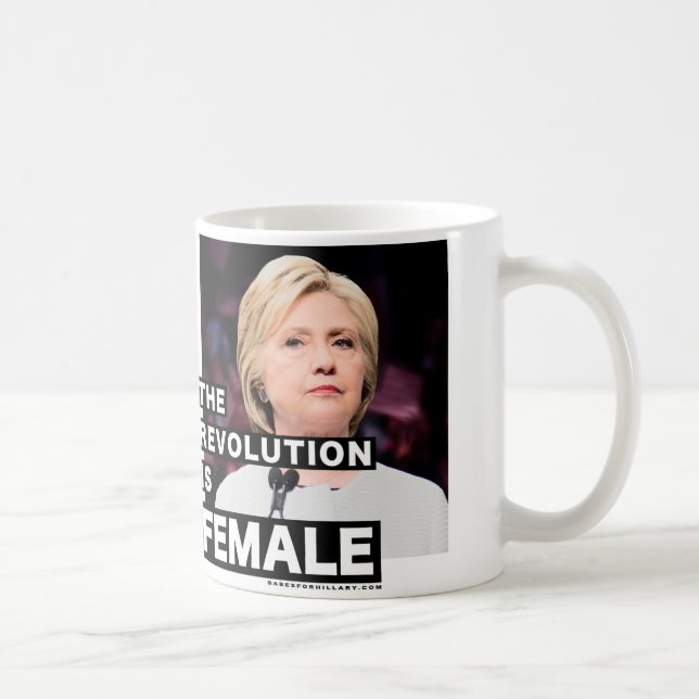 The Revolution Is Female Coffee Mug (Right)