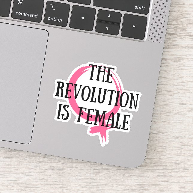 The Revolution is Female Sticker (Detail)