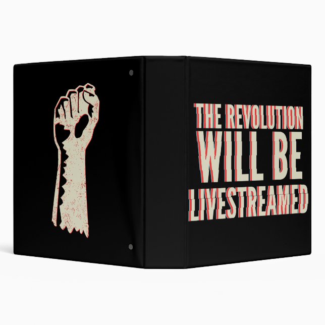 The Revolution Will Be Livestreamed 3 Ring Binder (Background)