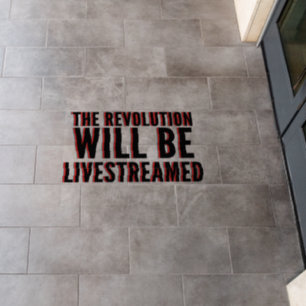The Revolution Will Be Livestreamed Floor Decals