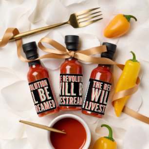The Revolution Will Be Livestreamed Hot Sauces