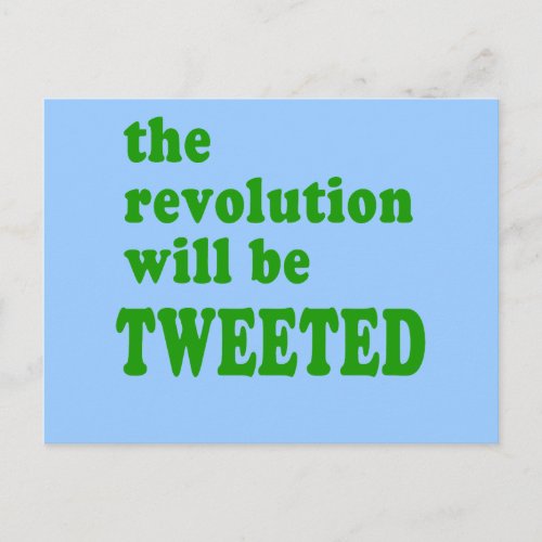 The Revolution will be Tweeted Products Postcard