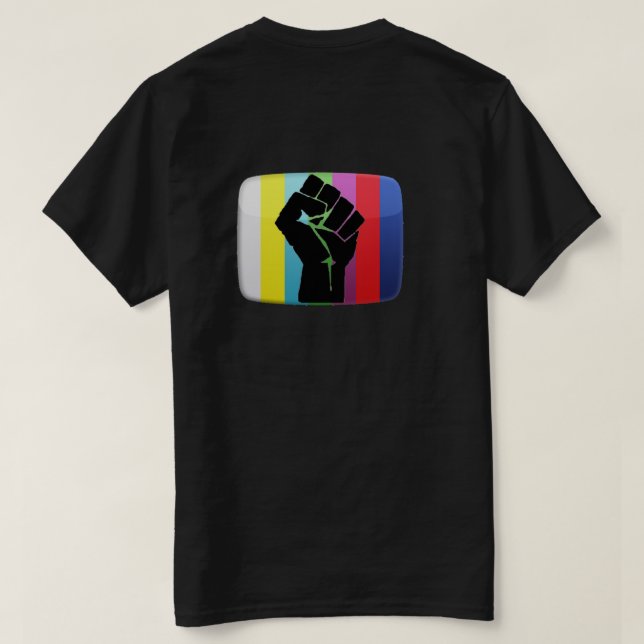 The Revolution will not be televised - T Shirt (Design Back)