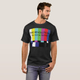 The Revolution Will Not Be Televised T Shirt Zazzle Com