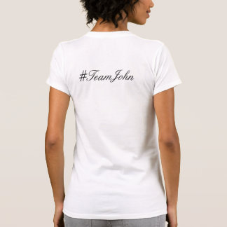 The Revolutionary Author T-Shirt #TeamJohn