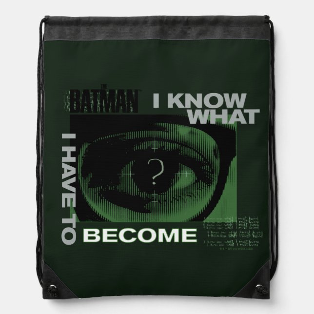 The Riddler "I Know What I Have To Become" Drawstring Bag (Front)