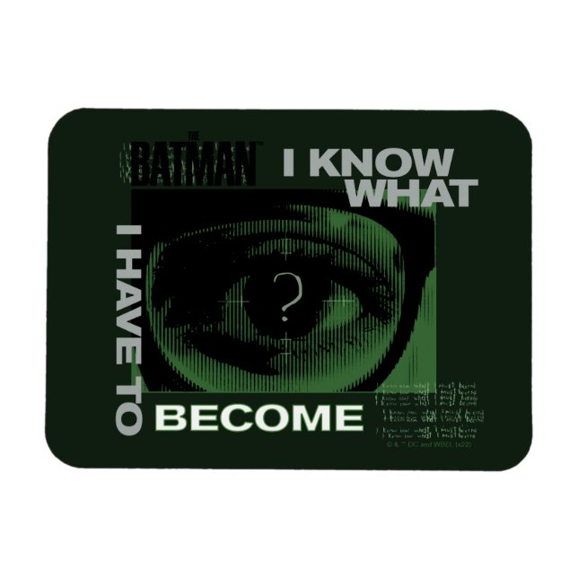 The Riddler "I Know What I Have To Become" Magnet (Horizontal)