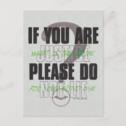 The Riddler _ If You Are Justice Please Do Not Lie Postcard