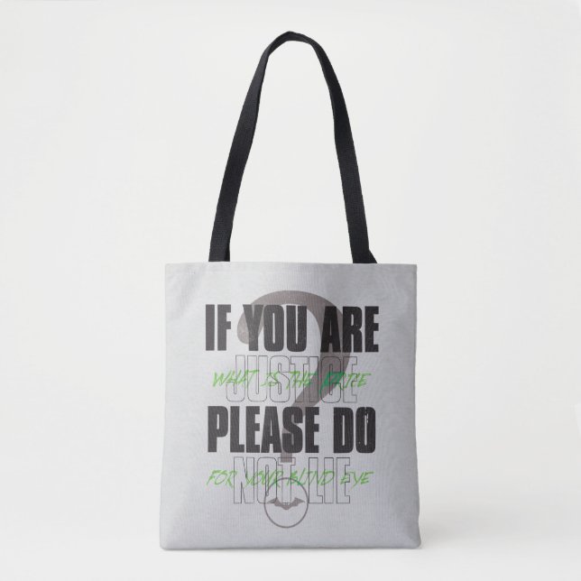 The Riddler - If You Are Justice Please Do Not Lie Tote Bag (Front)