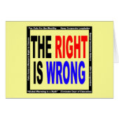 The Right Is Wrong (Front Horizontal)