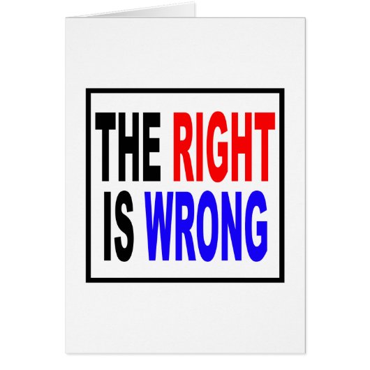 The Right Is Wrong Cards (Front)