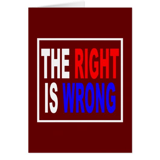 The Right Is Wrong Cards (Front)