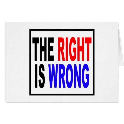 The Right Is Wrong Cards (Front Horizontal)