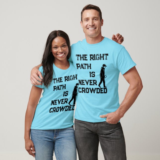 The Right Path T-Shirt (Unisex)