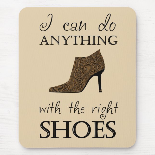 The Right Shoes Mouse Pad (Front)