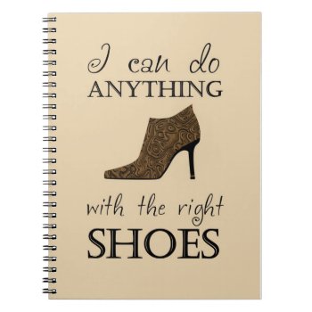 The Right Shoes Notebook by PawsitiveDesigns at Zazzle