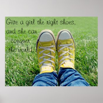 The Right Shoes Poster by Amitees at Zazzle