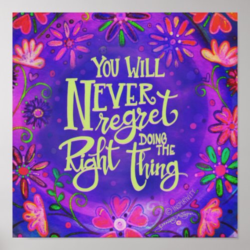 The Right Thing Pretty Floral Purple Inspirivity Poster