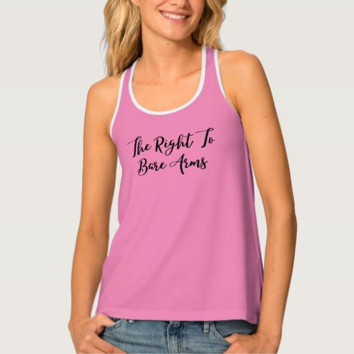 The Right To Bare Arms Tank Top