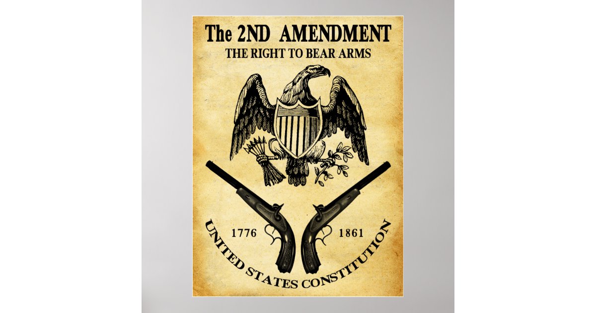 The Right To Bear Arms Poster | Zazzle