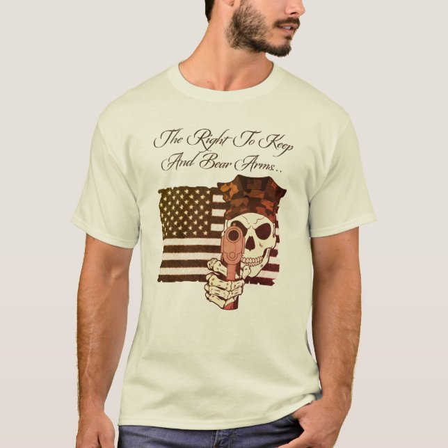 The Right To Keep And Bear Arms T-Shirt (Front)