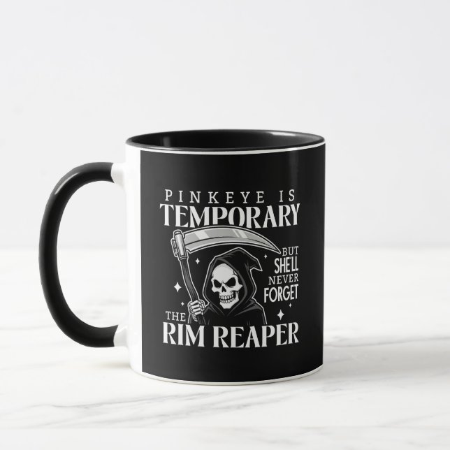 The Rim Reaper Funny Grim Reaper Dark Humor Mug (Left)