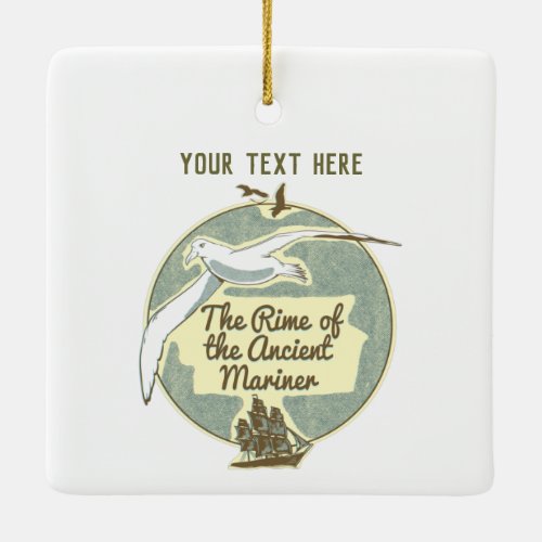 The Rime of the Ancient Mariner Ceramic Ornament